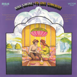 MUSIC ON VINYL - NINA SIMONE: To Love Somebody, LP