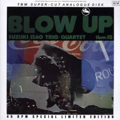 IMPEX RECORDS - ISAO SUZUKI TRIO/QUARTET: Blow Up, 45 rpm, 2LP, 180g