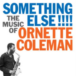 DOXY MUSIC - ORNETTE COLEMAN: Something Else!!! The Music Of Ornette Coleman - LP