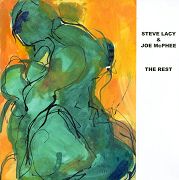 ROARATORIO - STEVE LACY & JOE MCPHEE: The Rest - LP