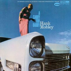 MOBLEY, HANK/A CADDY FOR DADDY (LP) (TONE POET), Blue Note