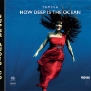 OPUS 3 - YAMINA  How Deep Is The Ocean  SACD Hybrid Stereo