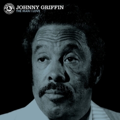 ORG MUSIC - Johnny Griffin: The Man I Love - LP