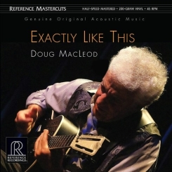 REFERENCE RECORDINGS - Doug MacLeod: Exactly Like This, 2LP, 45rpm