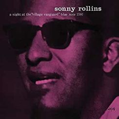 BLUE NOTE - SONNY ROLLINS: A Night At The Village Vanguard - LP