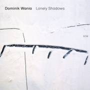 ECM - DOMINIK WANIA: Lonely Shadows - LP