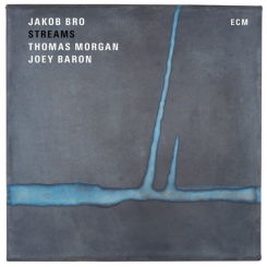 ECM - JAKOB BRO: Streams, LP
