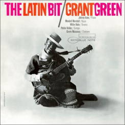 BLUE NOTE - GRANT GREEN: The Latin Bit (TONE POET) - LP
