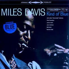 COLUMBIA - MILES DAVIS: Kind Of Blue, blue vinyl