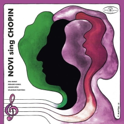 WARNER MUSIC - NOVI SINGERS: NOVI sing CHOPIN - LP