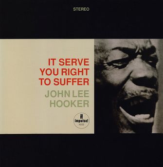 JOHN LEE HOOKER: It Serve You Right To Surfer, 2LP, 45rpm, 180g