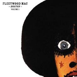 SNAPPER MUSIC - FLEETWOOD MAC: Boston Volume 1 - 2LP