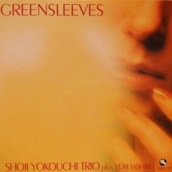 Shoji Yokouchi Trio Plus Yuri Tashiro: Greensleeves, IMPEX RECORDS