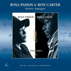 PASSOS, ROSA & RON CARTER - Entre Amigos, LP