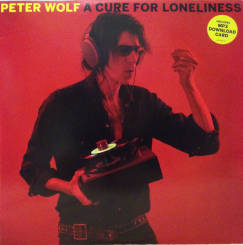 CONCORD RECORDS - PETER WOLF: A Cure For Loneliness - LP