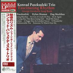 VENUS RECORDS - Konrad Paszkudzki Trio: Fascinating Rhythm.George Gershwin Song Book, 180g LP