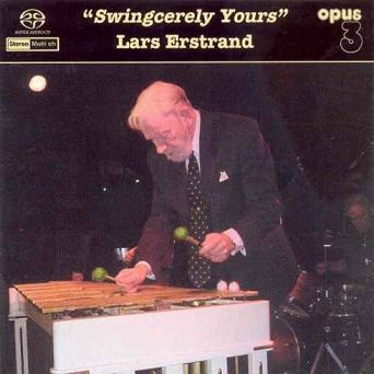 ERSTRAND, LARS - Swingcerely Yours - SACD