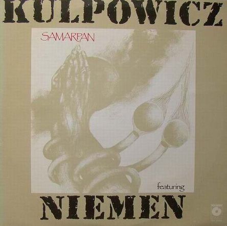 Kulpowicz Featuring Niemen – Samarpan, LP, KOMIS