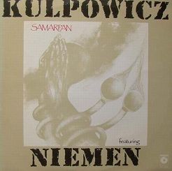 Kulpowicz Featuring Niemen – Samarpan, LP, KOMIS