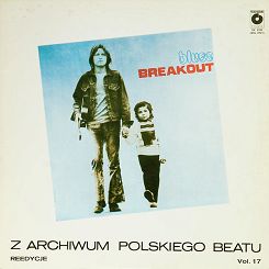 Breakout – Blues,  Z Archiwum Polskiego Beatu Reedycje – Vol. 17, LP, KOMIS