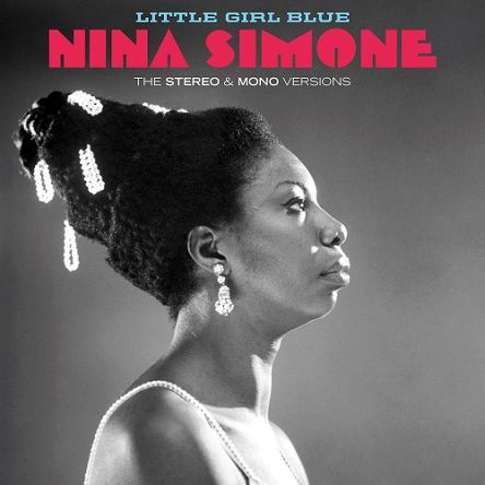 NINA SIMONE  Little Girl Blue  The Stereo & Mono Versions  2CD