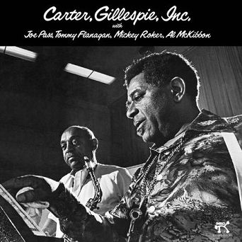 CARTER, GILLESPIE, INC. WITH JOE PASS, TOMMY FLANAGAN, ALL MCKIBBON  LP