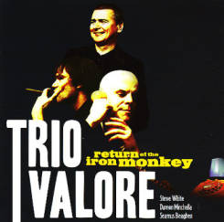 RECORD KICKS - TRIO VALORE: Return Of The Iron Monkey - LP