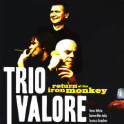 RECORD KICKS - TRIO VALORE: Return Of The Iron Monkey - LP