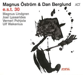OSTROM, MAGNUS & DAN BERGLUND - EST30  LP