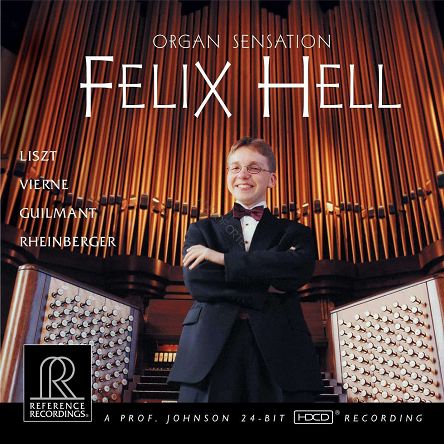 HELL, FELIX - Liszt, Vierne, Guilmant, Rheinberger - Organ Sensation - CD