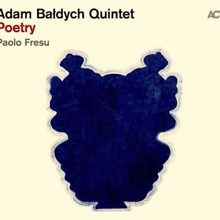 ADAM BAŁDYCH QUINTET - Poetry, LP, ACT