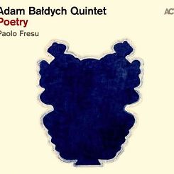 ADAM BAŁDYCH QUINTET - Poetry, LP, ACT