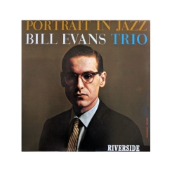RIVERSIDE RECORDS - BILL EVANS TRIO: Portrait In Jazz