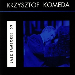 NAKED LUNCH RECORDS - KRZYSZTOF KOMEDA: Jazz Jamboree 63