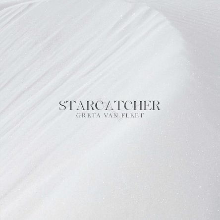 GRETA VAN FLEET - STARCATCHER LP