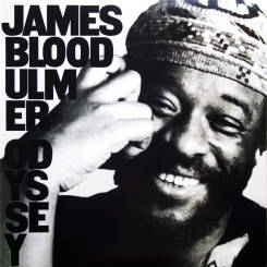 ORG MUSIC - JAMES BLOOD ULMER: Odyssey - 2LP, 45 rpm