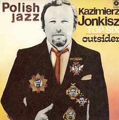 Jonkisz, Kazimierz Top Six – Outsider, LP, KOMIS