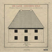 WINTER & WINTER - Uri Caine / Concerto Köln – Diabelli Variations After Ludwig Van - 2LP