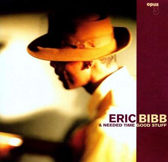 OPUS 3 - ERIC BIBB: A Needed Time Good Stuff - SACD