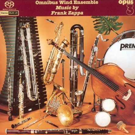 OMNIBUS WIND ENSEMBLE - Music by Frank Zappa - SACD