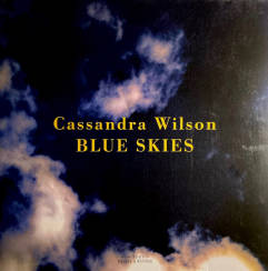 WINTER & WINTER - CASSANDRA WILSON: Blue Skies - LP