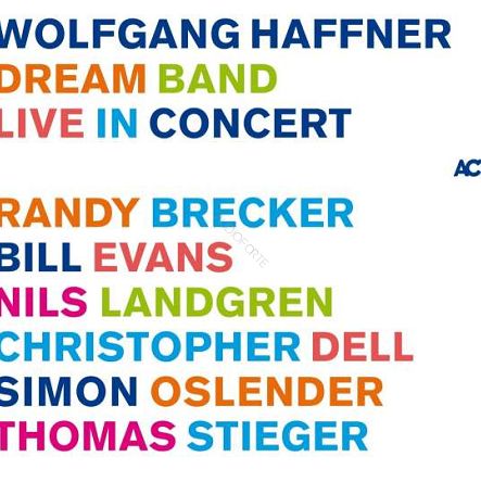 WOLFGANG HAFFNER DREAM BAND: Live In Concert - 2LP,  ACT