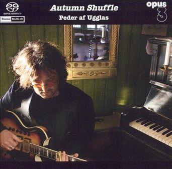PEDER AF UGGLASS - Autumn Shuffle - SACD