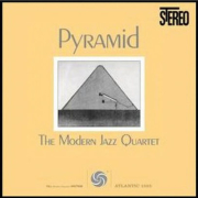 PURE PLEASURE RECORDS - THE MODERN JAZZ QUARTET: Pyramid - LP