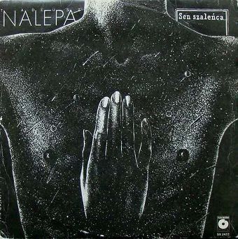Nalepa, Tadeusz – Sen Szaleńca, LP, KOMIS