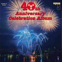 OPUS 3 - 40th Anniversary Celebration Album 2LP 180g 45rpm