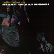 BLUE NOTE - ART BLAKEY & THE JAZZ MESSENGERS: The Witch Doctor (TONE POET) - LP