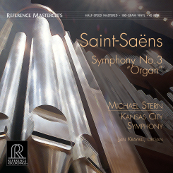 REFERENCE RECORDINGS - Saint-Saëns: Symphony No.3, Kansas City Symphony, 45rpm