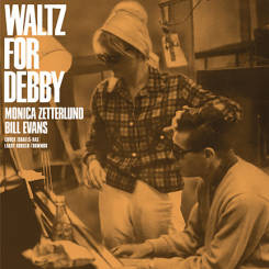 AUDIO CLARITY - MONICA ZETTERLUND / BILL EVANS: Waltz For Debby - LP