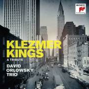SONY MUSIC - DAVID ORLOWSKY TRIO: Klezmer Kings A Tribute, LP